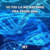 Vc Foi Lá no Ratinho pra Pedir DNA (Explicit) - DJ VITINHO ORIGINAL&MC RD&Dj Olliver