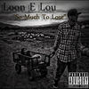 On the Rise (Explicit) - Loon E Lou&Young D