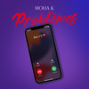 Problèmes - Moha k