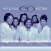 Perilous Times (Power In The House Album Version) - The Williams Sisters