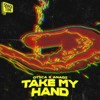 Take My Hand - Otica&Anadi&Halogen