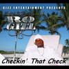 Checkin' That Check (Explicit) - Rogizz