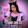 Maid Dress (Explicit) - Slxrppy