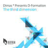 The Third Dimension (Original Mix) - D-Formation