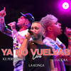 Ya No Vuelvas (Versión Cuarteto) - Luck Ra&La K'onga&Ke Personajes