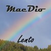 Lento - MacDio