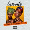 Operate(feat. Don Kamati) - Hicksy&Nazile&Don Kamati