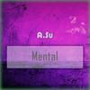 Mental - A.Su