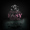 Easy (TELYKast Remix) - Aidan Martin