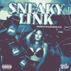 Sneaky Link (Explicit) - Frosty Chasing Dough&Cng