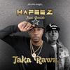 Taka Rawa(feat. Davido) - Davido&Hafeez