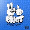 BNGT(feat. Fenomeno) (Explicit) - Betim&Fenómeno