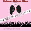 Hail Mary - African Wine