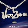 Icebox (Explicit) - Dela Jazz2kool