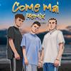 Come mai (RMX|Explicit) - K$
