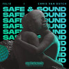 Safe & Sound - Fel!x&Chris van Dutch&Felix Schorn