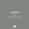 Selfish(feat. Dewon) - Dr3&Dewon