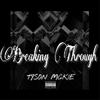 Breaking Through (Explicit) - Tyson McKie