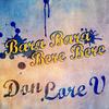 Bara Bara Bere Bere (Original Version) - Don Lore V