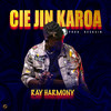 Cie Jin Karoa - Ray Harmony