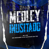 Medley Inusitado (Explicit) - MC GW&DJ Dozabri&DJ GUSTAVO DA VS