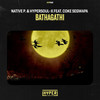 Bathagathi (Original Mix) - Native P.&HyperSOUL-X&Coke Segwapa