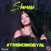 Trending Gyal - Shenseea