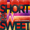 Short N Sweet (feat. Nyashinski) - Sauti Sol&Nyashinski