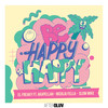 Be Happy Happy - El Freaky&Akapellah&Nicolai Fella&Slow Mike