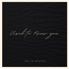 Used to Know You - Nuria Afonso