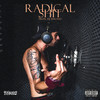 Radical Shit(prod. Dj Uncino) (Explicit) - Ivano&DJ Uncino