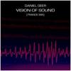 Vision of Sound (Trance Mix) - Daniel Geer