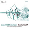 The Living Glow (Cicuendez Remix) - Jacopo Iotti&Franko Lopez&Cicuendez