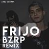 Frijo BZRP (Remix) - Axel Caram