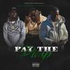 Pay the Pimp (Explicit) - T Milli&Twizzle&Lito