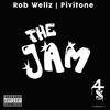 The Jam (feat. Pivitone) - Rob Wellz