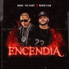 Encendia (Explicit) - Andre TG&Nengo Flow