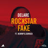 Rockstar Fake - Delare&Damaco&Newwp&Gabriel Delgado Arenga