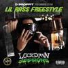 Lil rass Freestyle (Explicit) - D Proffit&Lil Rass&Lockdown Sessions