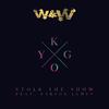 Stole The Show (DARY & W&W Remix) - W&W&Kygo&Parson James