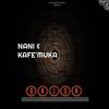 Deliverance - Nani&Kafe'Muka