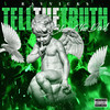 Tell The Truth & Shame The Devil (Explicit) - Ray Vicks