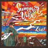 Summer Vibe - ZULU