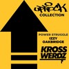 Uprock Collection: Power Struggle - Krosswerdz&Izzy&Oakbridge