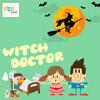 Witch Doctor - Kids Beat&R.Bagdasarian