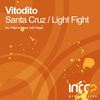 Light Fight (Original Mix) - Vitodito&Daga