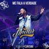 Me Fala a Verdade (Ao Vivo) - Junior