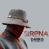 Sirena (Explicit) - Darko Mc