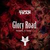 Glory Road - memphis.&Inadze&Erik Grigore&Georgios Aristeiadis