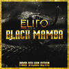 Black Mamba (Explicit) - Elito